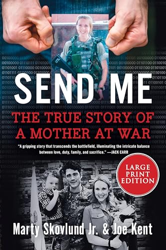 Send Me: The True Story of a Mother at War von Harper Large Print