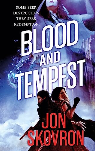 Blood and Tempest: Book Three of Empire of Storms