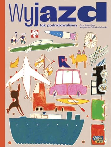 Wyjazd: Jak podróżowaliśmy von Muchomor