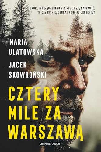 Cztery Mile za Warszawą von Skarpa Warszawska