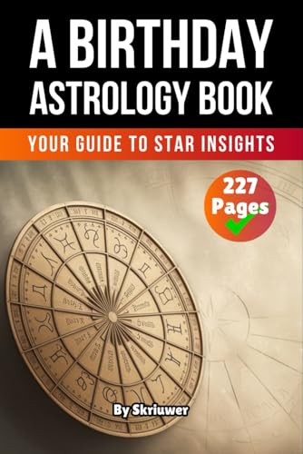 Book of Birthday Astrology: Your Guide to Star Insights (Astrology Books) Book of Birthday Astrology: Your Guide to Star Insights (Astrology Books) von Independently published