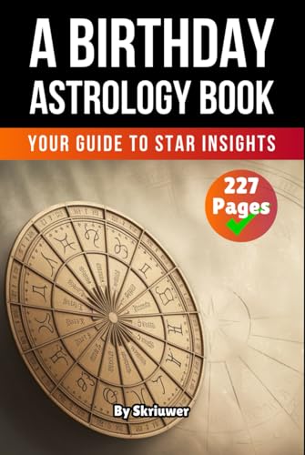Book of Birthday Astrology: Your Guide to Star Insights (Astrology Books) Book of Birthday Astrology: Your Guide to Star Insights (Astrology Books) von Independently published