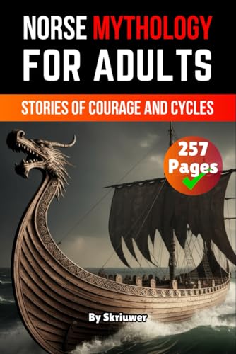 Norse Mythology Book For Adults: Stories of Courage and Cycles Norse Mythology Book For Adults: Stories of Courage and Cycles von Independently published