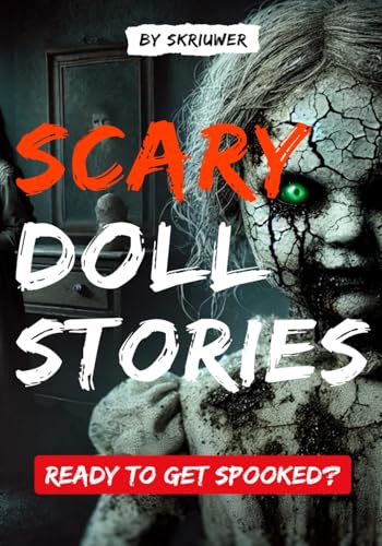 Scary Doll Stories (Spooky Books) von Independently published