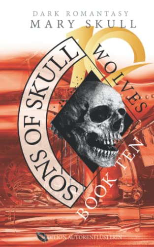 Sons of Skull: Wolves Book 10: Dark Romance Fantasy von Independently published