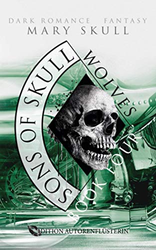Sons of Skull: Wolves Book 4: Dark Romance Fantasy von Independently published
