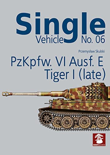 Pzkpfw. VI Ausf. E Tiger I (Single Vehicle, 6)