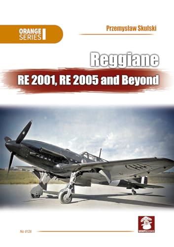 Reggiane Re 2001, Re 2005 and Beyond (Orange, 8126)