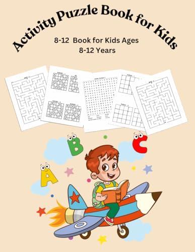Activity Puzzle Book for Kids Ages 8-12, Adults & Seniors: 100+ Fun Brain Games, Sudoku, Mazes, Word Search & More | Large Print with Solutions Activity Puzzle Book for Kids Ages 8-12, Adults & Seniors: 100+ Fun Brain Games, Sudoku, Mazes, Word Search & More | Large Print with Solutions von Independently published