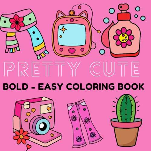 Bold and Easy Pretty Cute Coloring Book: Adorable Simple Designs for Relaxation and Fun: 8.5" x 8.5" 64 Pages Easy Large Print Coloring for Kids, Teens, and Adul Bold and Easy Pretty Cute Coloring Book: Adorable Simple Designs for Relaxation and Fun: 8.5" x 8.5" 64 Pages Easy Large Print Coloring for Kids, Teens, and Adul von Independently published