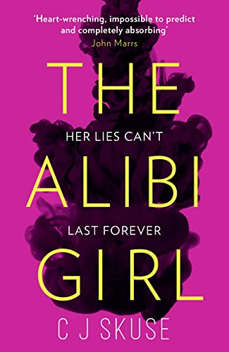 THE ALIBI GIRL: The funny, twisty crime thriller of 2020 that will keep you guessing from the bestselling author of SWEETPEA von HQ