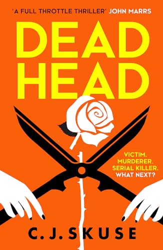 Dead Head: TikTok made me buy it! The unputdownable, deliciously dark serial killer thriller (Sweetpea series)