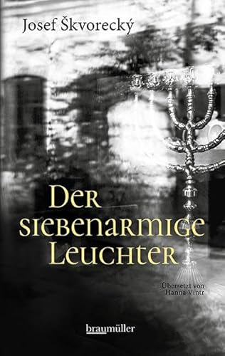 Der siebenarmige Leuchter von Braumüller Verlag