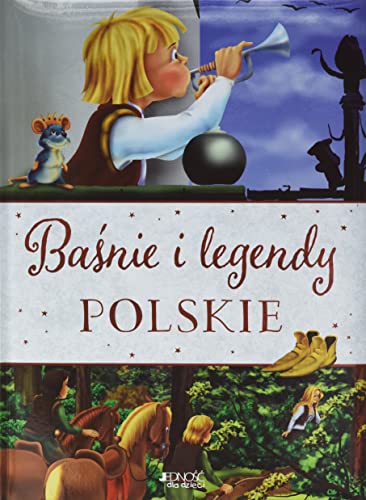 Baśnie i legendy polskie