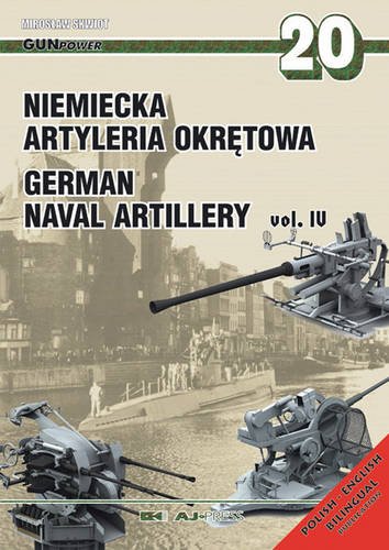 German Naval Artillery Vol. Iv (Gun Power)