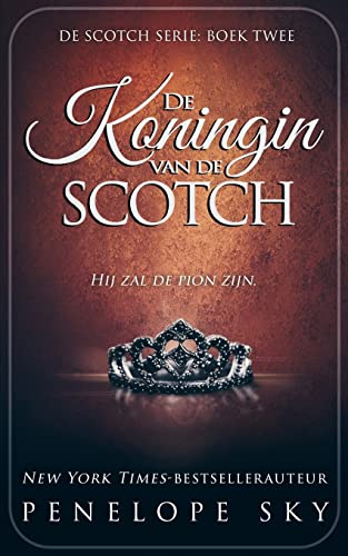 De Koningin van de Scotch von Createspace Independent Publishing Platform