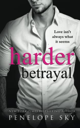 Harder Betrayal (Lesser, Band 3) von Independently published