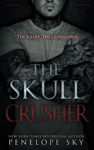 The Skull Crusher (Skull Kings Crime Series, Band 2)