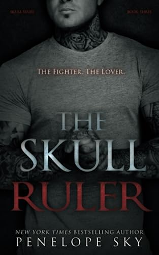 The Skull Ruler (Skull Kings Crime Series, Band 3)