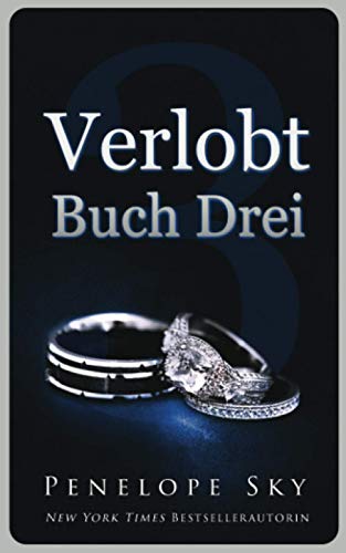 Verlobt Buch Drei von Independently published