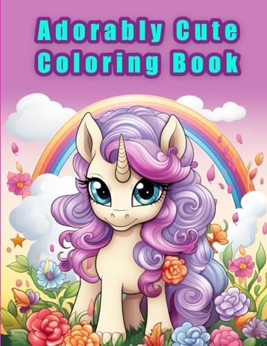 Adorably Cute Coloring Book von Touch the sky publishing LLC