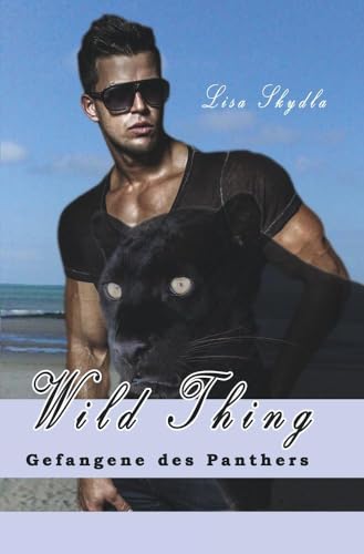 Gefangene des Panthers (Wild Thing)