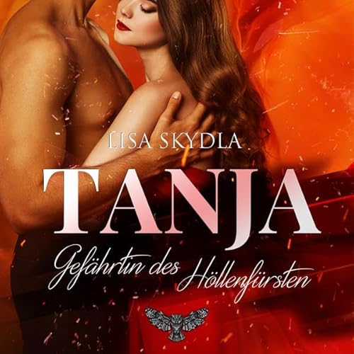 Hörbuch - Tanja - Gefährtin des Höllenfürsten: Lesung Hörbuch - Tanja - Gefährtin des Höllenfürsten: Lesung