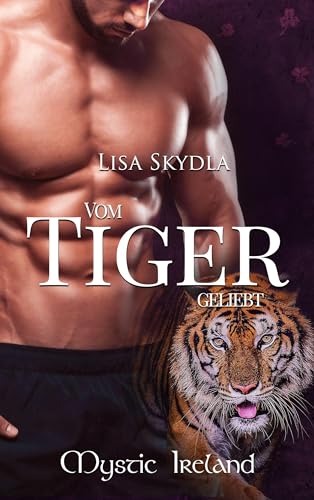 Vom Tiger geliebt (Mystic Ireland)
