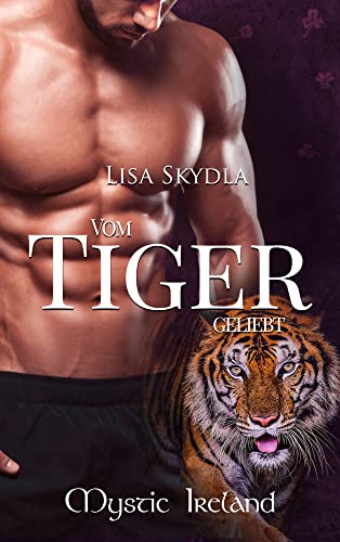 Vom Tiger geliebt (Mystic Ireland) von Merlins Bookshop