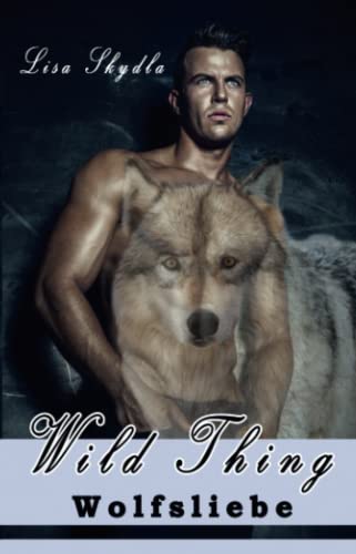 Wolfsliebe Wolfsliebe