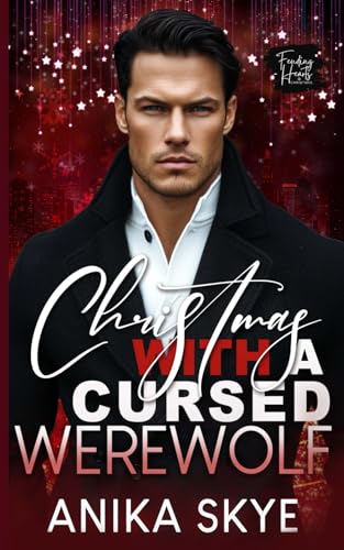 Christmas with a Cursed Werewolf: A Werewolf Shifter Mate Romance von Purpose Prevails Publishing
