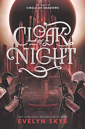 Cloak of Night (Circle of Shadows, 2, Band 2)