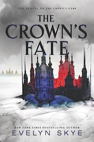 The Crown's Fate (Crown's Game, 2, Band 2)