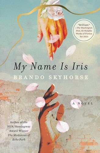 My Name Is Iris: A Novel von Avid Reader Press