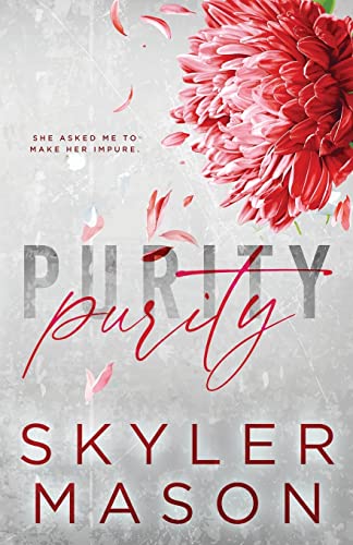 Purity: Special Edition von Skyler Mason