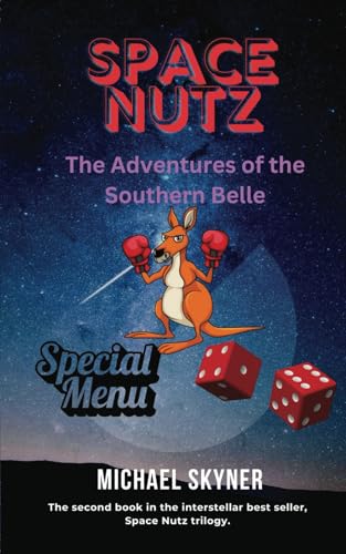 Space Nutz 2: Adventures of the Southern Belle Space Nutz 2: Adventures of the Southern Belle von FeedARead.com
