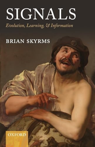 Signals: Evolution, Learning, and Information: Evolution, Learning, & Information von Oxford University Press