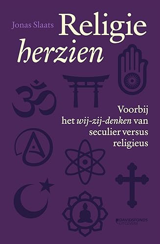 Religie herzien: voorbij het wij-zij-denken van seculier versus religieus
