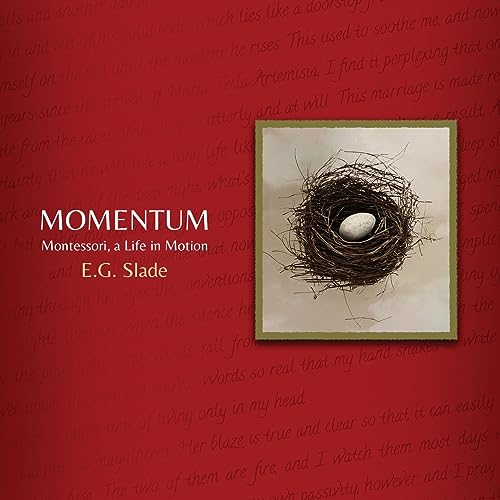 Momentum: Montessori, A Life in Motion von Atmosphere Press