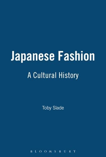 Japanese Fashion: A Cultural History