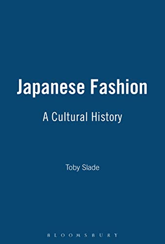 Japanese Fashion: A Cultural History