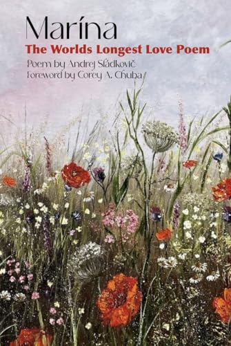 Marína: The World’s Longest Love Poem von Vitae Press LLC