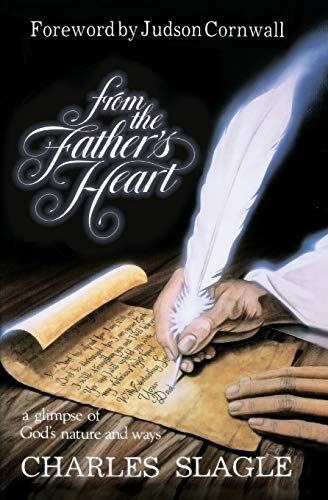 From the Father's Heart: A Glimpse of God's Nature and Ways von Destiny Image