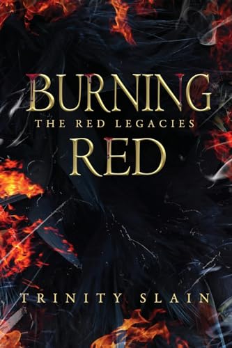 Burning Red (The Red Legacies, Band 1) von Black Rose Writing