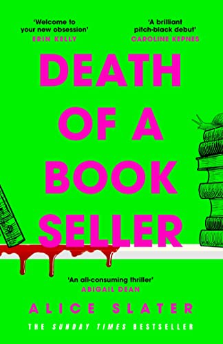 Death of a Bookseller: the instant and unmissable Sunday Times bestseller and one of the biggest debuts of 2023
