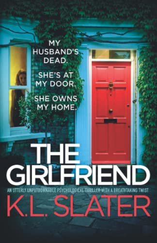 The Girlfriend: An utterly unputdownable psychological thriller with a breathtaking twist von Bookouture