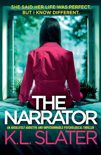 The Narrator: An absolutely addictive and unputdownable psychological thriller von Bookouture