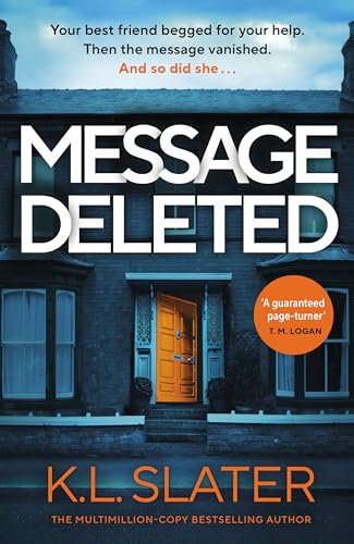 Message Deleted: The totally gripping new psychological thriller packed with twists von Michael Joseph