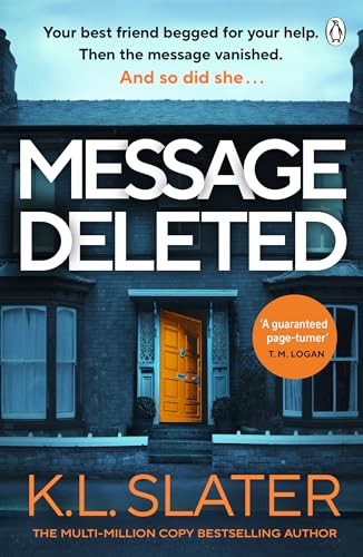 Message Deleted: The totally gripping new psychological thriller packed with twists von Michael Joseph