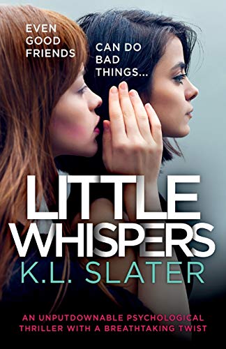 Little Whispers: An unputdownable psychological thriller with a breathtaking twist von Bookouture